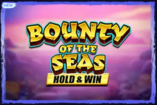 Bounty of the Seas slot
